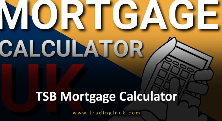 TSB Mortgage Calculator